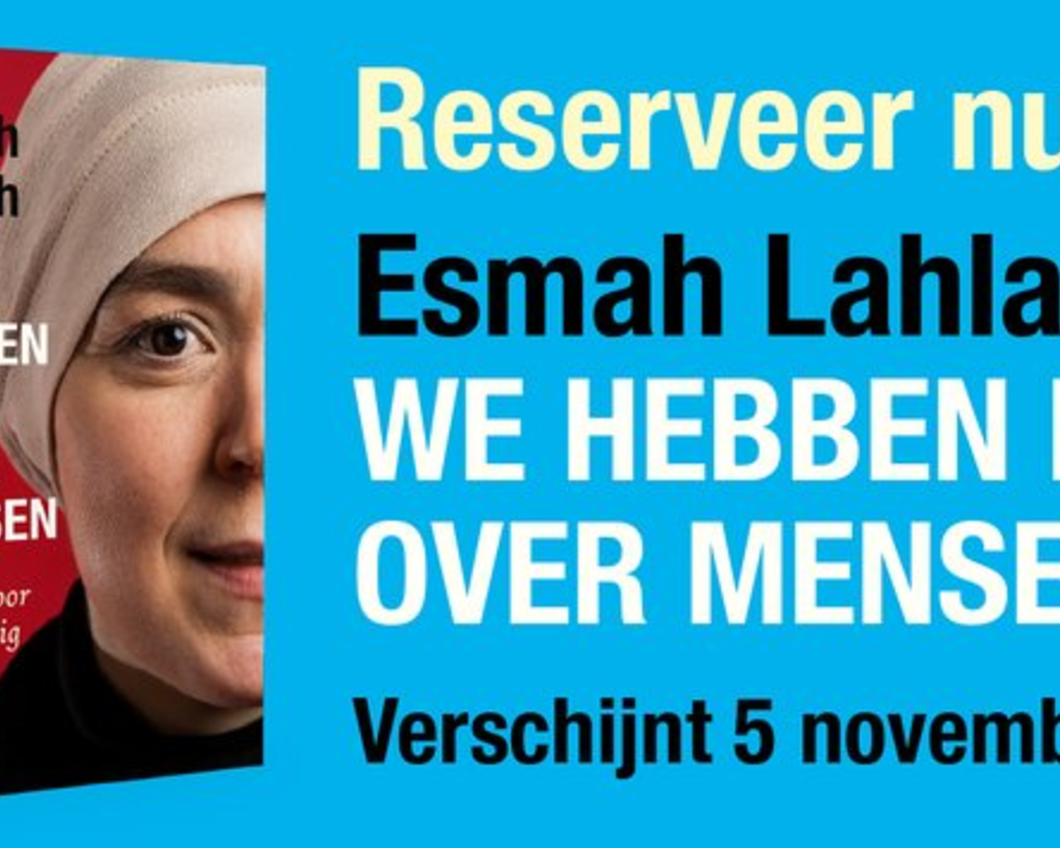 'We hebben het over mensen' door Esmah Lahlah